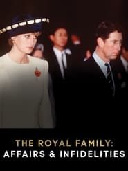 Image The Royal Family: Affairs and Infidelities