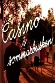 Image Casino i sommarbusken 1981