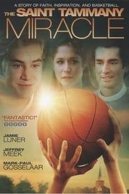 The St. Tammany Miracle 1994 streaming