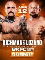 BKFC Fight Night Clearwater: Richman vs. Lozano series tv