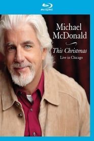 Image Michael McDonald - This Christmas (Live in Chicago) 2009