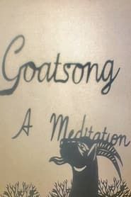 Image Goatsong: A Meditation
