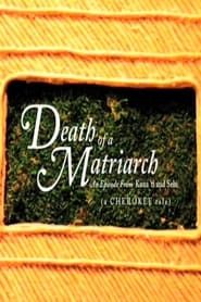 Death of a Matriarch series tv