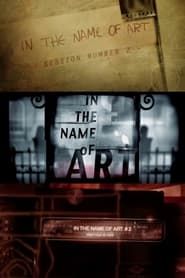 In the Name of Art series tv