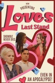 Love's Last Stand series tv