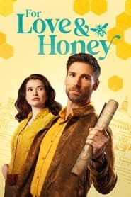 For Love & Honey series tv