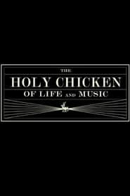 Image The Holy Chicken of Life and Music 2010