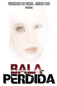 Bala perdida 2003 streaming