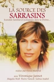 La Source des Sarrasins (2002)