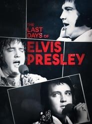 Image The Last Days of Elvis Presley