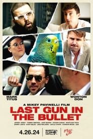 Last Gun In The Bullet series tv