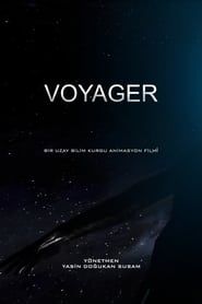 Voyager - BİR UZAY BİLİM KURGU ANİMASYON FİLMİ series tv