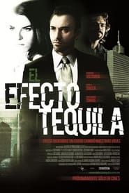 El efecto tequila (2011)