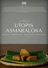 Utopis Asmaraloka series tv