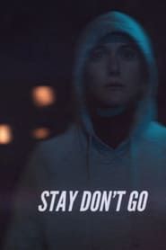 Image Stay Don't Go