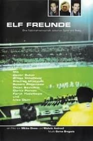 Elf Freunde series tv