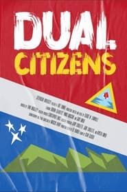 Dual Citizens series tv