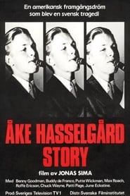 Åke Hasselgård story