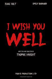 I Wish You Well (2024)