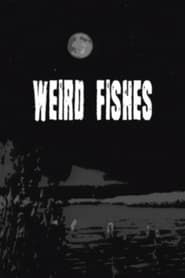Weird Fishes series tv