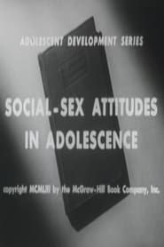 Social-Sex Attitudes in Adolescence (1953)