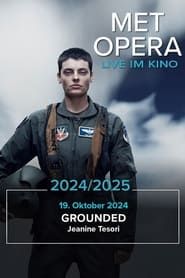MET Opera: Grounded series tv