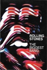 The Rolling Stones - The Biggest Bang: Rest Of The World series tv