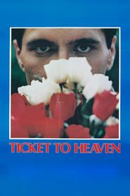 Ticket to Heaven series tv