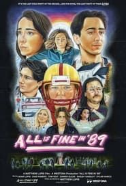 All is Fine in '89 series tv