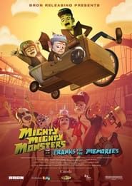 Mighty Mighty Monsters: Pranks for the Memories series tv