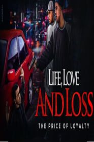 Life, Love & Loss series tv