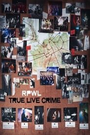 RPWL – True Live Crime series tv