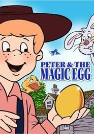 Peter and the Magic Egg series tv
