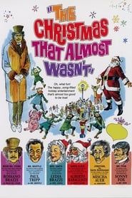 The Christmas That Almost Wasn't 1966 streaming