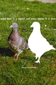 every dove is a pigeon and every pigeon is a dove series tv