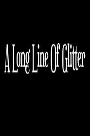 Image A Long Line of Glitter