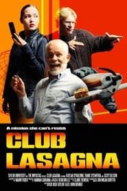Club Lasagna series tv