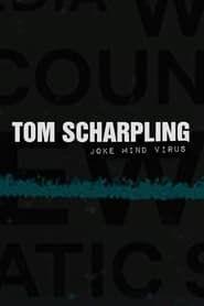 Tom Scharpling: Joke Mind Virus series tv
