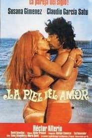 La piel del Amor 1973 streaming