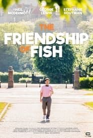The Friendship of Fish series tv