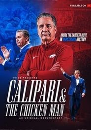 Calipari & The Chicken Man