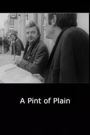 A Pint of Plain (1975)