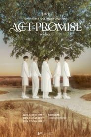 TOMORROW X TOGETHER WORLD TOUR 'ACT:PROMISE' series tv