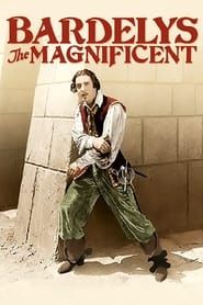 Bardelys the Magnificent series tv