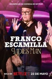 Franco Escamilla: Ladies' man series tv