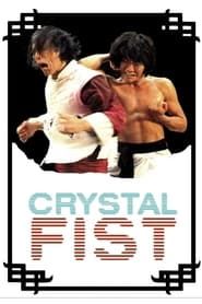 Crystal Fist series tv