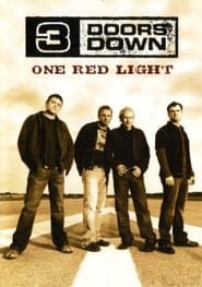 3 Doors Down - One Red Light series tv