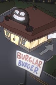 Burglar Burger series tv