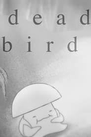 Dead Bird series tv