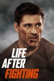 Life After Fighting-hd